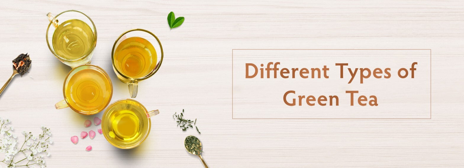 Different Types of Green Tea